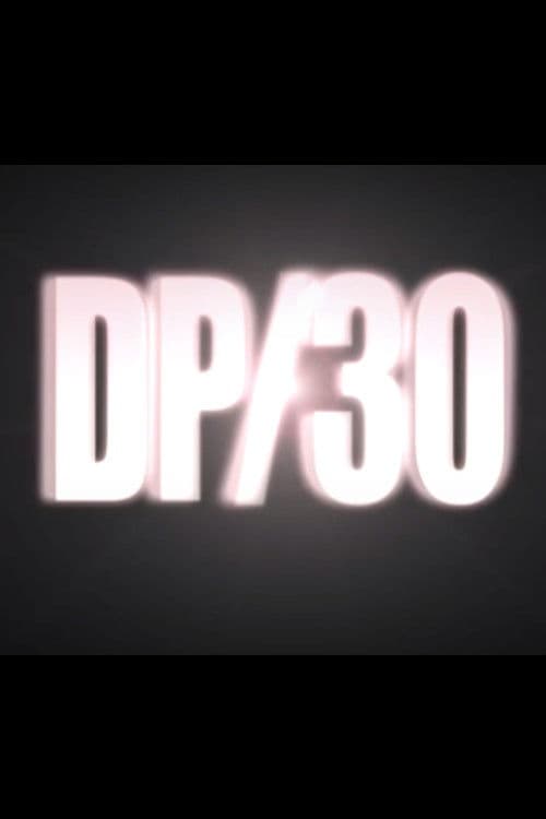 Постер: DP/30: Conversations About Movies