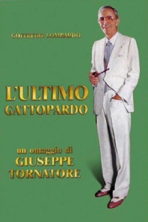 Постер: L'ultimo gattopardo - Ritratto di Goffredo Lombardo