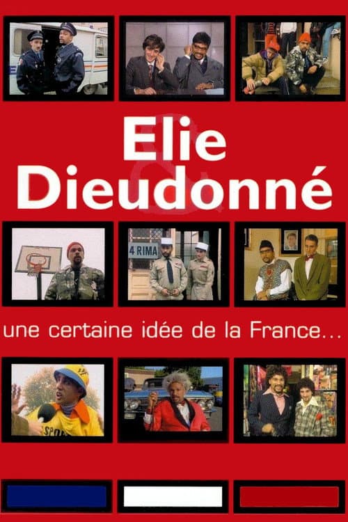 Постер: Elie & Dieudonné - Une certaine idée de la France