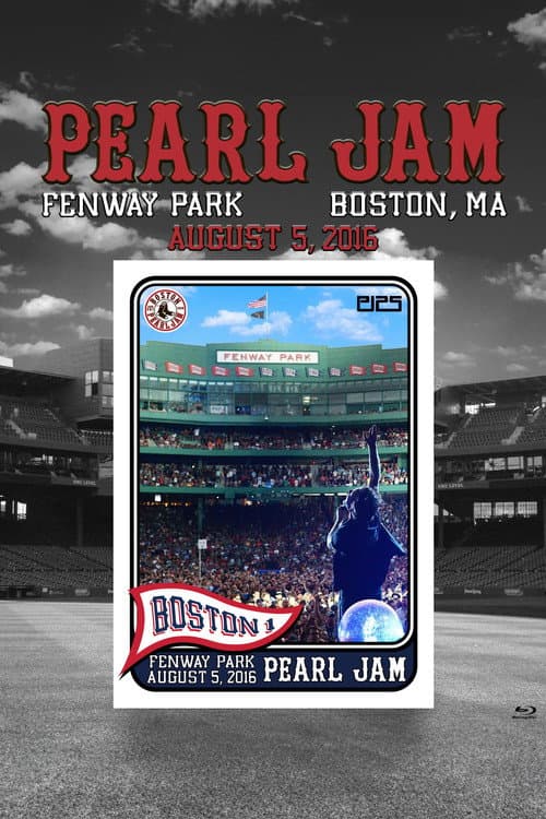 Постер: Pearl Jam: Fenway Park 2016 - Night 1