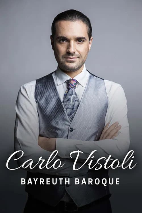 Постер: Carlo Vistoli Bayreuth Baroque 2025