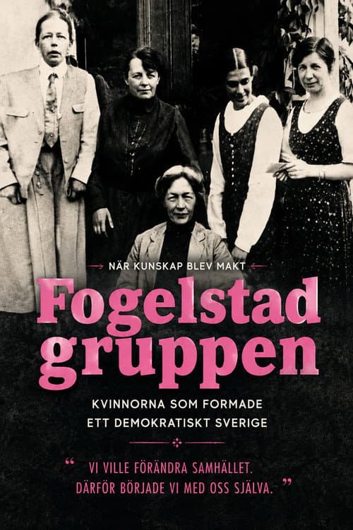 Постер: Fogelstadgruppen