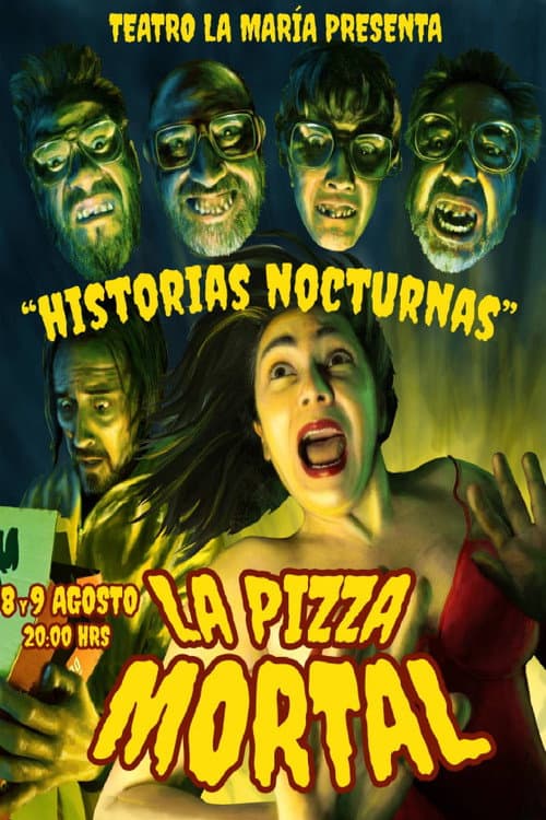 Постер: "Historias Nocturnas 1" -  La Pizza mortal