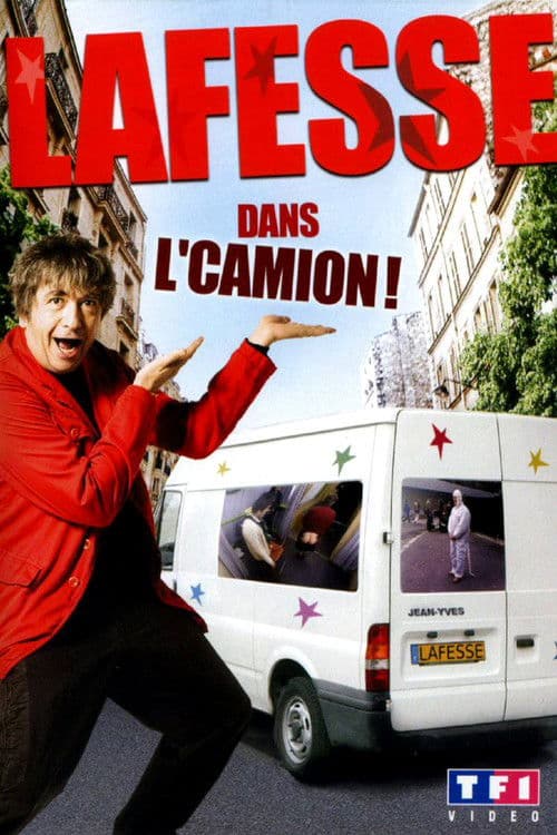 Постер: Lafesse dans l'camion !