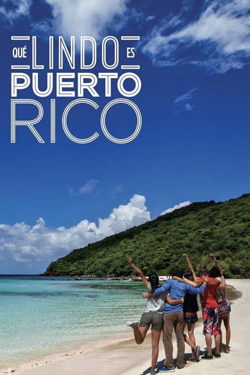 Постер: Qué lindo es Puerto Rico