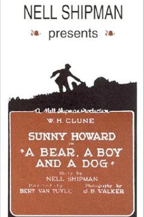 Постер: A Bear, a Boy and a Dog