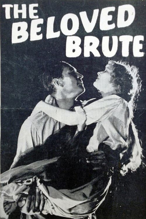 Постер: The Beloved Brute