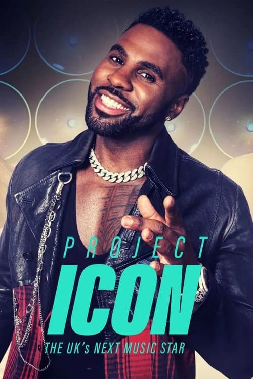 Постер: Project Icon: The UK's Next Music Star