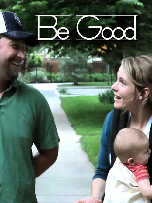 Постер: Be Good