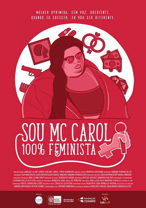Постер: Eu Sou MC Carol, 100% Feminista