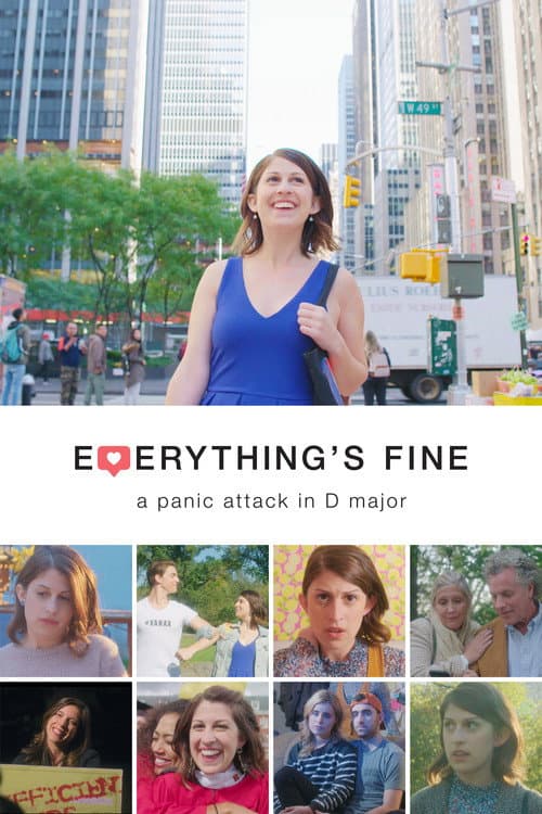 Постер: Everything's Fine: A Panic Attack in D Major