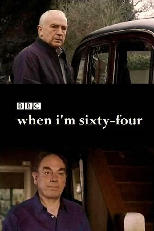 Постер: When I'm Sixty-Four