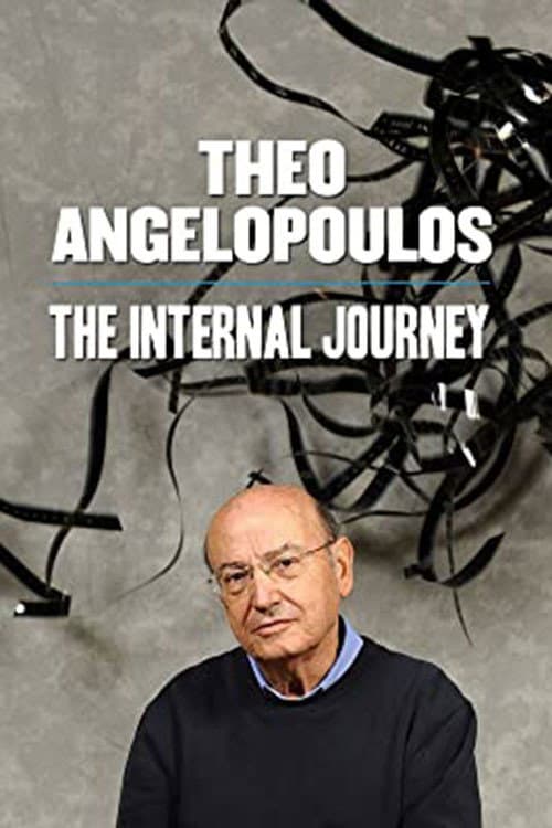 Постер: Theo Angelopoulos: The Internal Journey