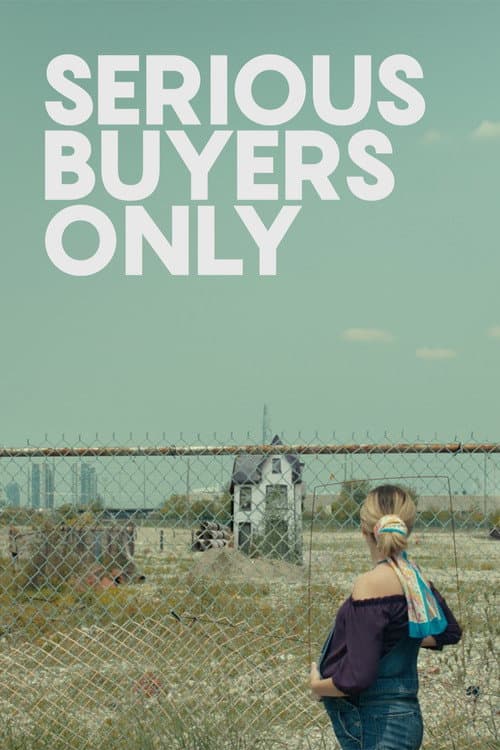 Постер: Serious Buyers Only