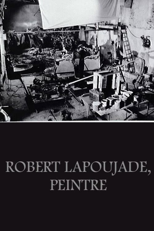 Постер: Robert Lapoujade, peintre