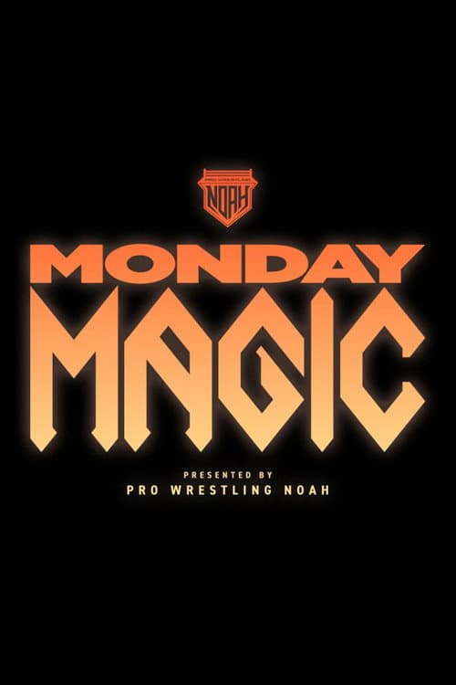 Постер: MONDAY MAGIC