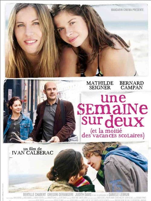 Постер: Une semaine sur deux (et la moitié des vacances scolaires)