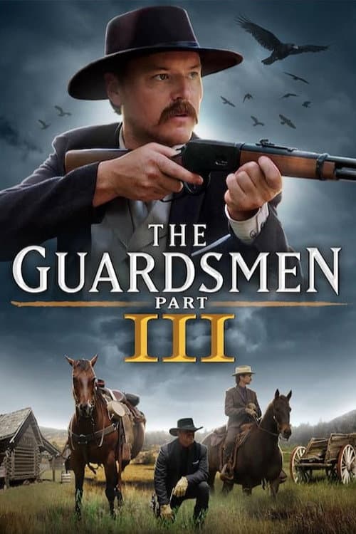 Постер: The Guardsmen: Part 3