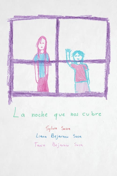 Постер: La noche que nos cubre