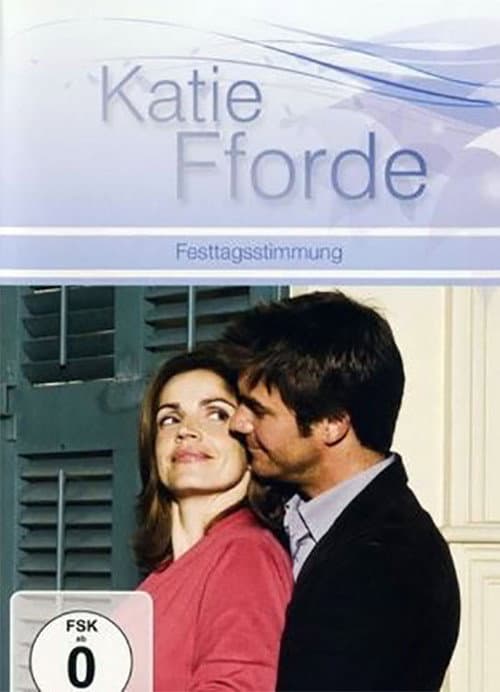 Постер: Katie Fforde - Festtagsstimmung