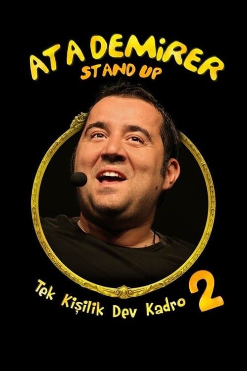 Постер: Ata Demirer: Tek Kişilik Dev Kadro 2