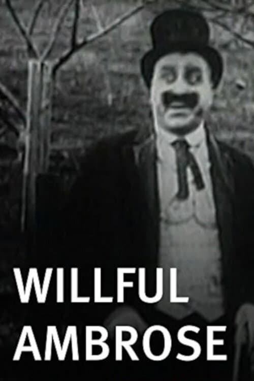 Постер: Willful Ambrose