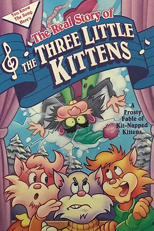 Постер: The Real Story of the Three Little Kittens