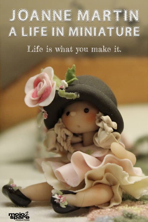 Постер: Joanne Martin: A Life in Miniature
