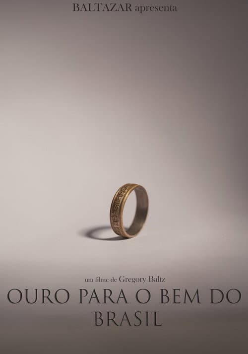 Постер: Ouro para o Bem do Brasil