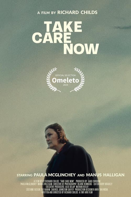 Постер: Take Care Now