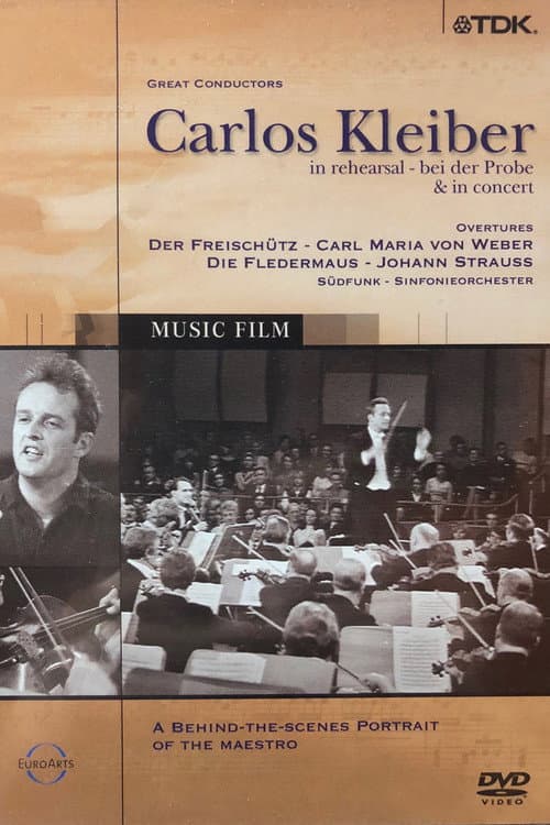 Постер: Carlos Kleiber - bei der Probe & in concert