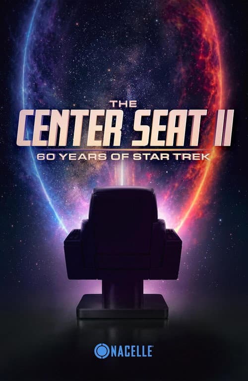 Постер: The Center Seat II: 60 Years of Star Trek