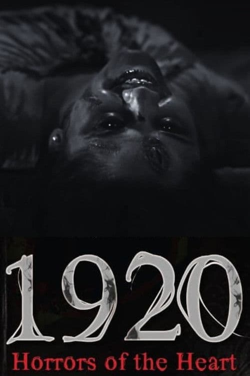 Постер: 1920: Horrors of the Heart