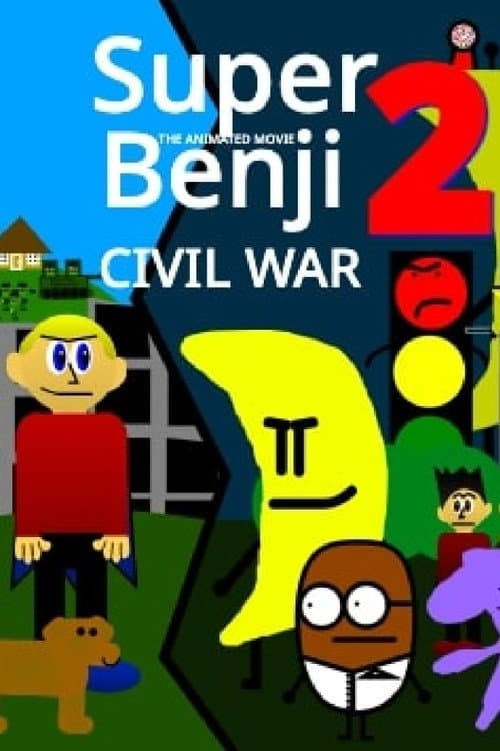 Постер: Super Benji: The Animated Movie 2: Civil War