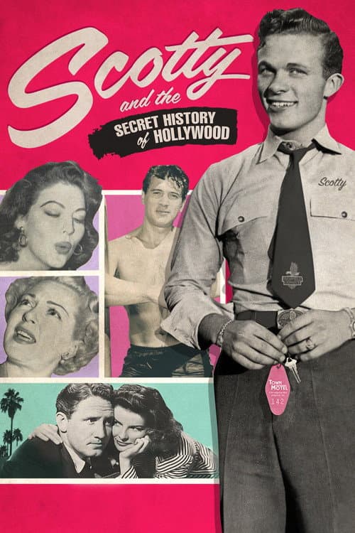 Постер: Scotty and the Secret History of Hollywood