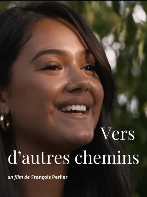 Постер: Vers d'autres chemins