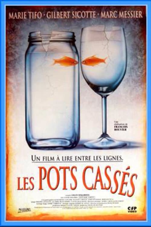 Постер: Les Pots Cassés
