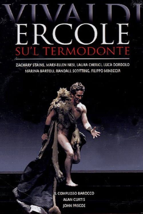 Постер: Antonio Vivaldi: Ercole Su'l Termodonte