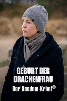 Постер: Geburt der Drachenfrau – Der Usedom-Krimi