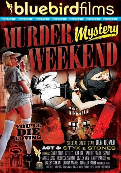 Постер: Murder Mystery Weekend Act 3: Styx & Stones