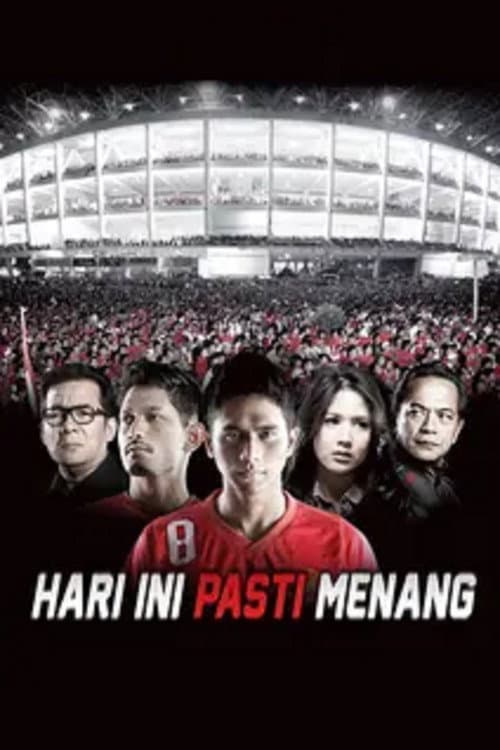 Постер: Hari Ini Pasti Menang
