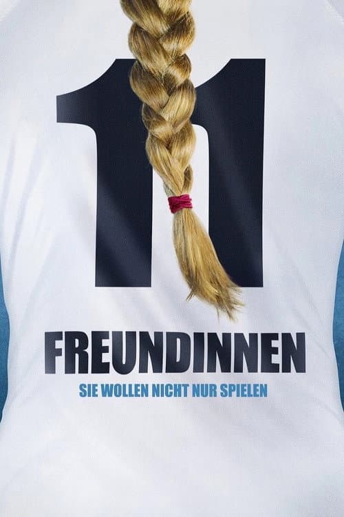 Постер: 11 Freundinnen