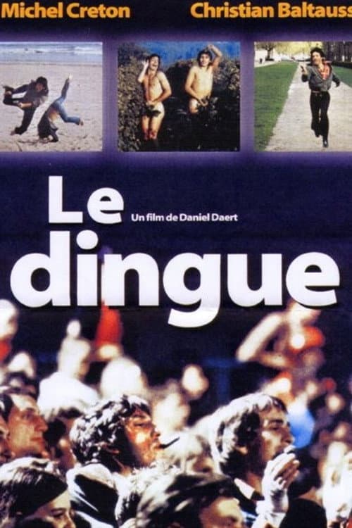 Постер: Le Dingue