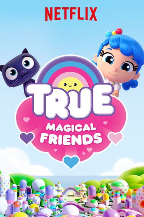 Постер: True: Magical Friends