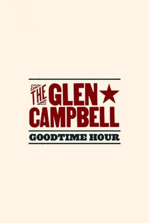 Постер: The Glen Campbell Goodtime Hour