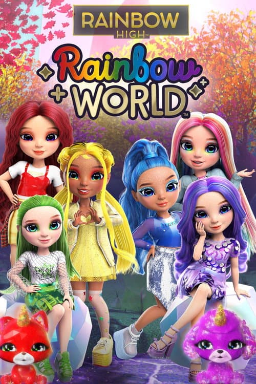 Постер: Rainbow High: Rainbow World Movie