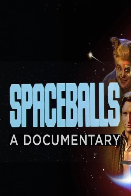Постер: Spaceballs: The Documentary