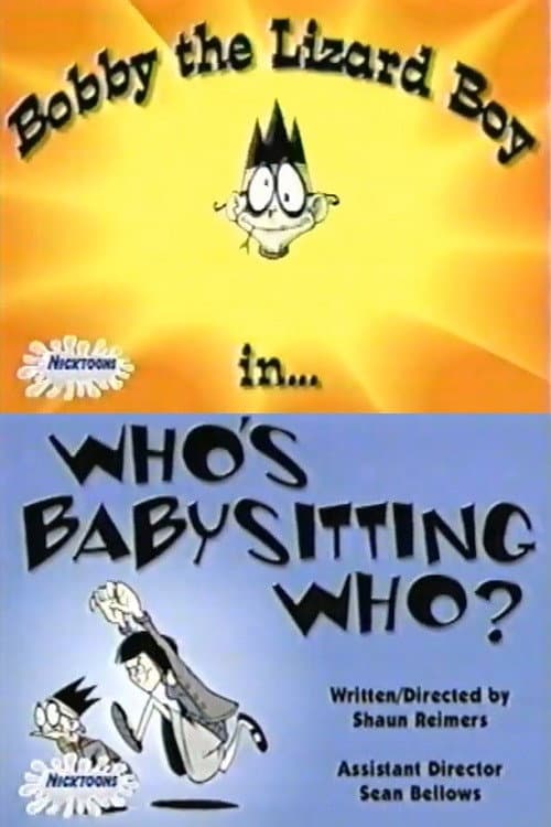 Постер: Who's Babysitting Who?