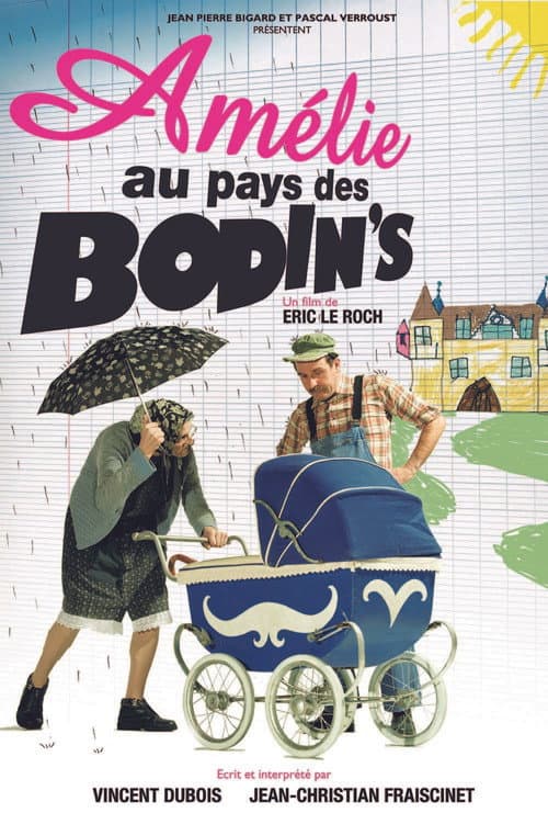 Постер: Amélie au pays des Bodin's