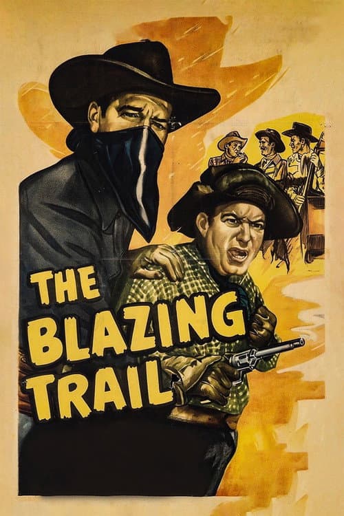 Постер: The Blazing Trail